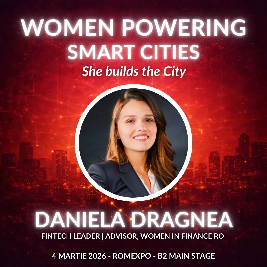 Daniela Dragnea - Fintech Leader, Advisor Women in Finance RO